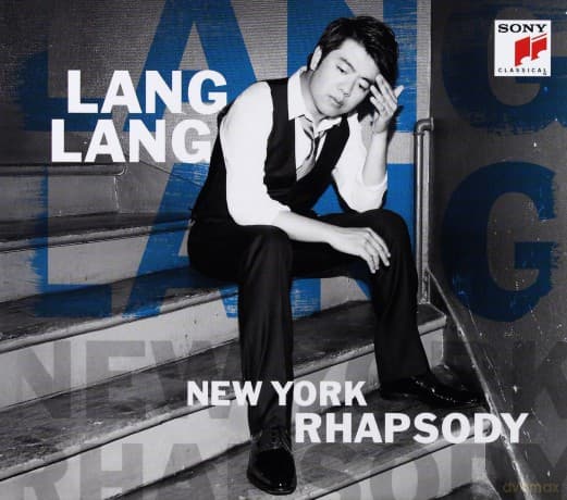 Lang Lang: New York Rhapsody