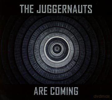 The Juggernauts: The Juggernauts Are Coming (digipack)