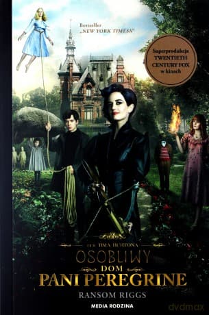 Osobliwy dom Pani Peregrine (filmowa) - Ransom Riggs