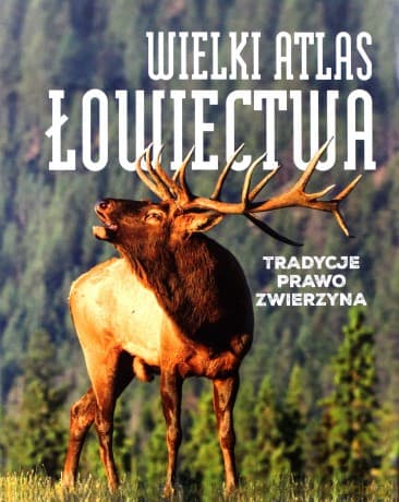Wielki atlas łowiecki (twarda)