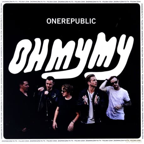 Onerepublic: Oh My My (PL)