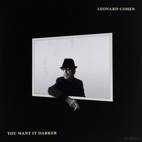Leonard Cohen: You Want It Darker
