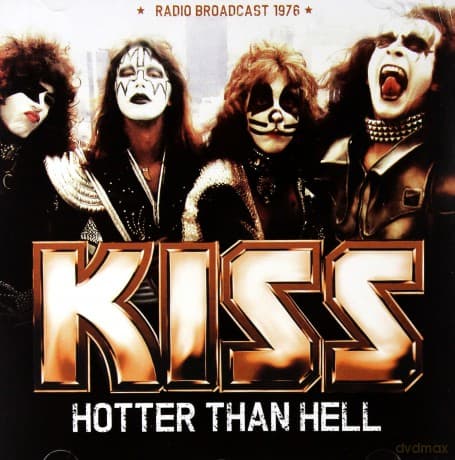 Kiss: Hotter Than Hell