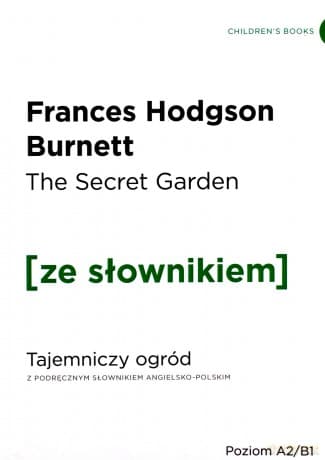 The Secret Garden z podręcznym słownikiem angielsko-polskim - Frances Hodgson Burnett
