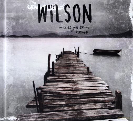 Ray Wilson: Makes me think of home