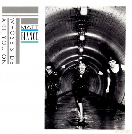 Matt Bianco: Whose Side Are You On (Deluxe Edition)