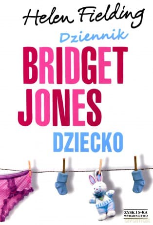 Dziennik Bridget Jones Dziecko - Helen Fielding