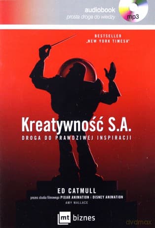 Kreatywność s.a. - Ed Catmull