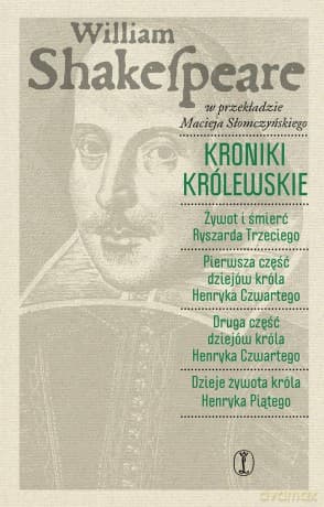 Kroniki królewskie - William Shakespeare