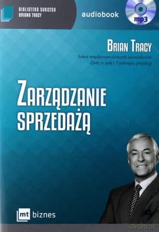 Zarządzanie sprzedażą. Biblioteka sukcesu Briana Tracy - Brian Tracy