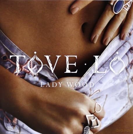 Tove Lo: Lady Wood (Limited)