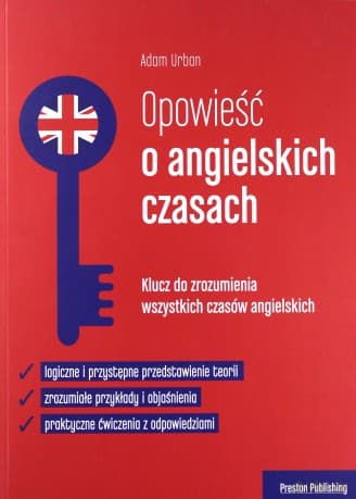Opowieść o angielskich czasach - Adam Urban