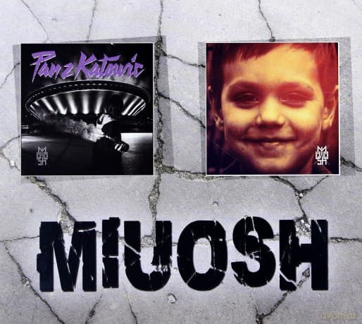 Miuosh: Pan Z Katowic + Prosto Przed Siebie