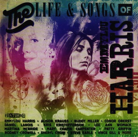 The Life And Songs Of Emmylou Harris: An All-Star Concert Celebration
