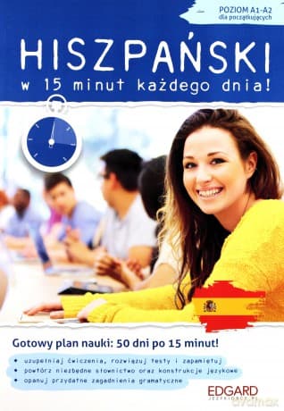 Hiszpański w 15 minut każdego dnia dla początkujących - Joanna Wojciechowska
