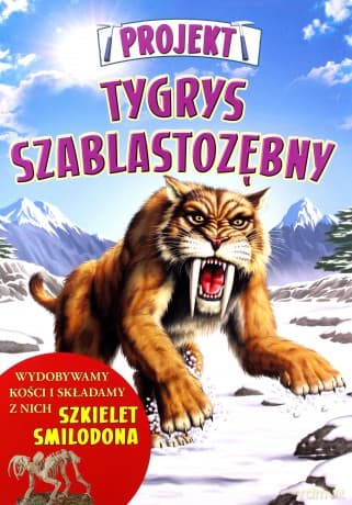 Projekt Tygrys szablastozębny - Clare Hibbert