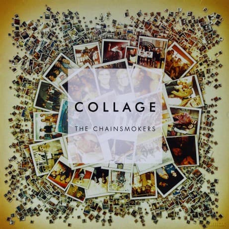 The Chainsmokers: Collage EP