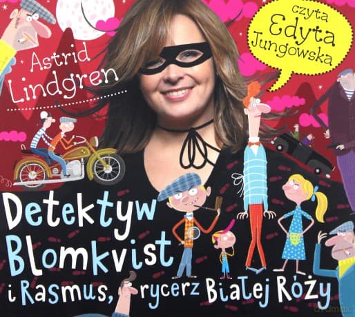 Detektyw Blomkvist i Rasmus, rycerz - Astrid Lindgren