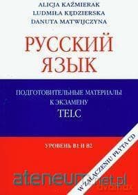 Russkij jazyk przygotowanie do egzaminu TELC B1 i B2 +