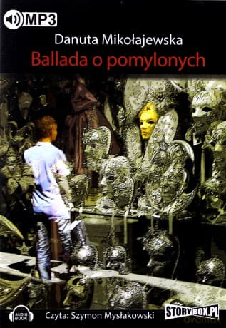 Ballada o pomylonych - Danuta Mikołajewska