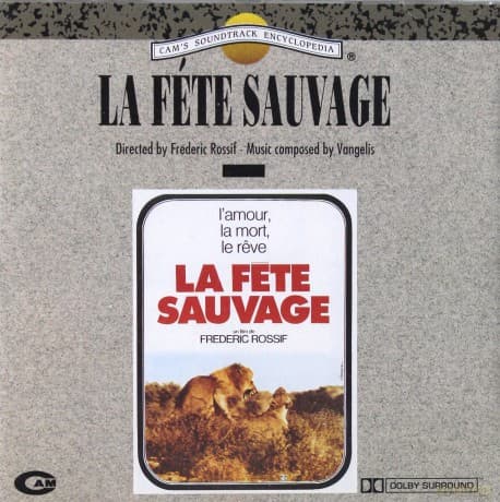 Vangelis: La Fete Sauvage Soundtrack