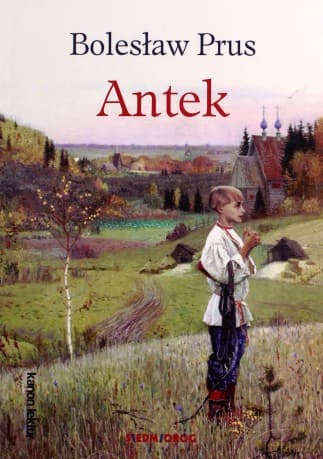 Antek - Bolesław Prus
