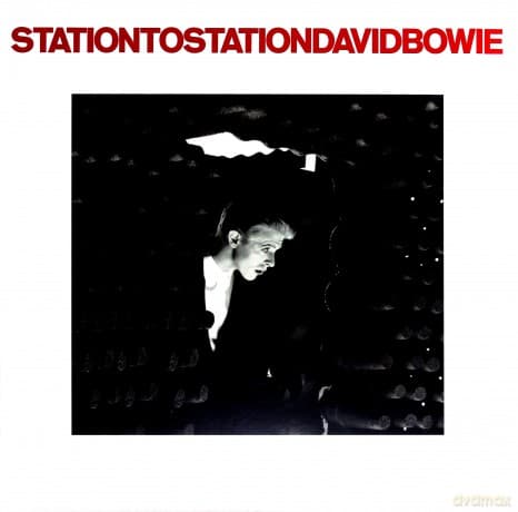 David Bowie: Station To Station (2016 Remaster)
