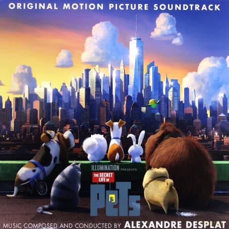 Secret Life Of Pets soundtrack (Sekretne Życie Zwierzaków Domowych) (Alexandre Desplat)