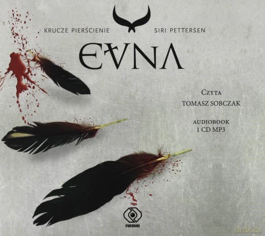 Evna. Krucze Pierścienie (Tom 3) - Siri Pettersen