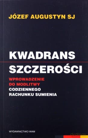 Kwadrans szczerości - Józef Augustyn SJ