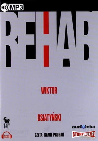 Rehab - Wiktor Osiatyński