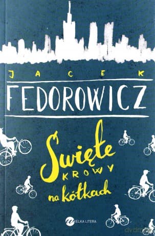 Święte krowy na kółkach - Jacek Fedorowicz