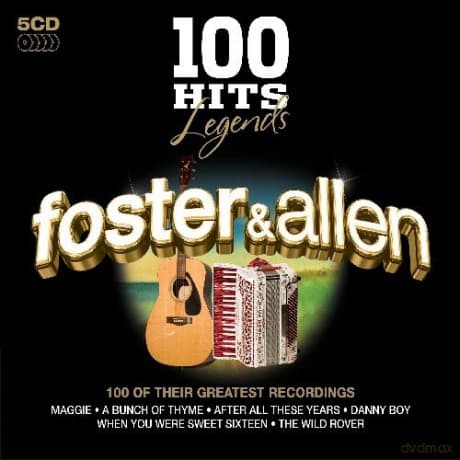 Foster & Allen: 100 Hits - Legends