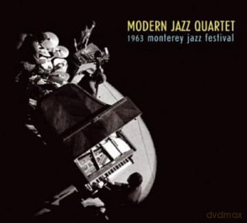 Modern Jazz Quartet: 1963 Monterey Jazz Festival