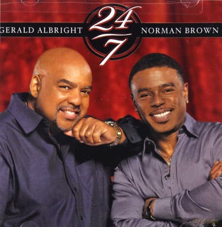 Gerald Albright & Norman Brown: 24/7