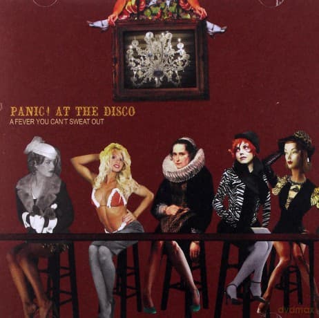 Panic At The Disco: A Fever You Can't Sweat Out