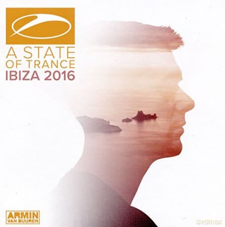 Armin Van Buuren: A State Of Trance Ibiza 2016