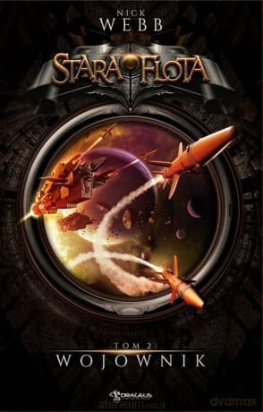 Stara Flota (Tom 2) Wojownik - Nick Webb