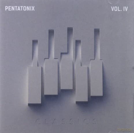 Pentatonix: PTX vol. IV - Classics