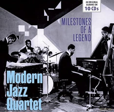 Modern Jazz Quartet: 20 Original Albums - Milestones of A Leg