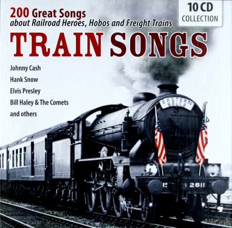Train Songs (200 Great Songs about Rail