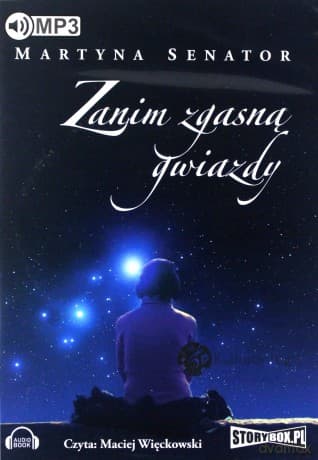 Zanim zgasną gwiazdy - Martyna Senator