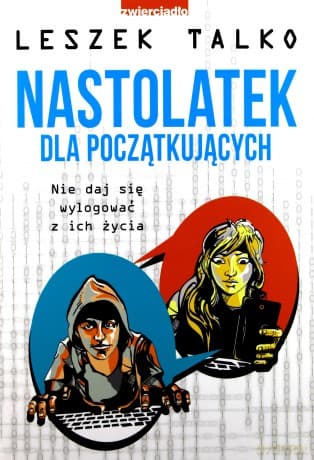 Nastolatek dla początkujących - Leszek Talko