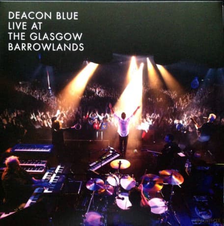 Deacon Blue: Live At The Glasgow Barrowlands