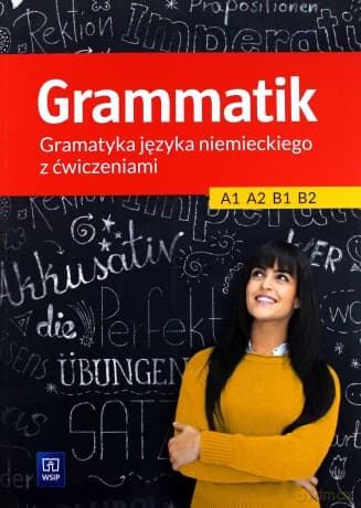 Grammatik. Gramatyka języka niemieckiego