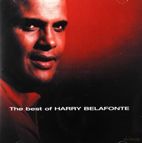 Harry Belafonte: The Best Of Diff. Artwork + Tracklisting
