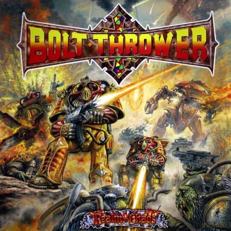 Bolt Thrower: Realm of Chaos