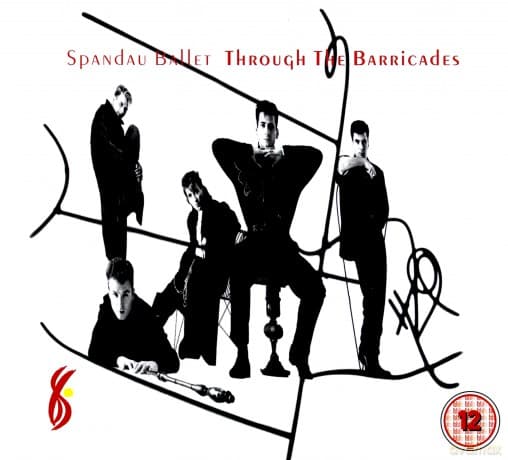 Spandau Ballet: Through the Barricades (Remastered)