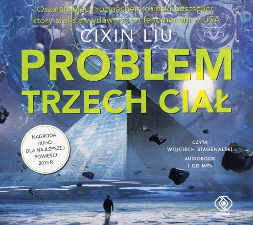 Problem trzech ciał. Wspomnienie o przeszłości Ziemi (Tom 1) - Liu Cixin