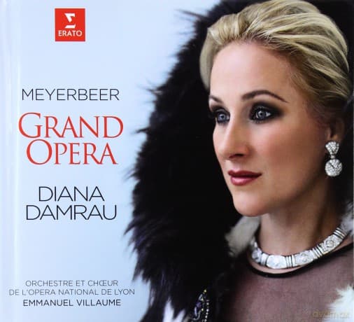 Diana Damrau & Choeur Et Orchestre De L'opera De Lyon & Emmanuel Villaume: Meyerbeer: Grand Opera (Deluxe Edition) (Limited)